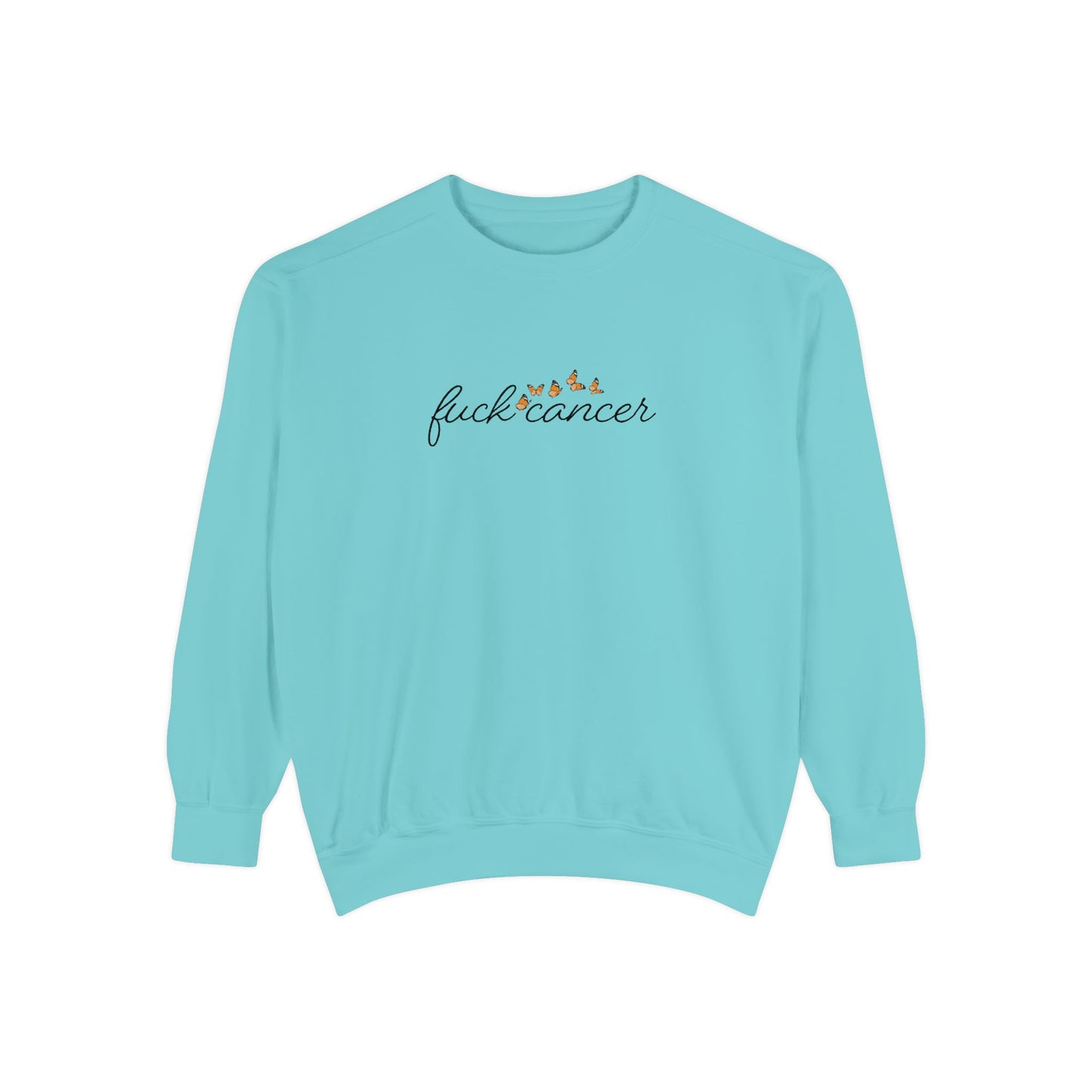 F*ck Cancer Sweatshirt w/ butterfly design