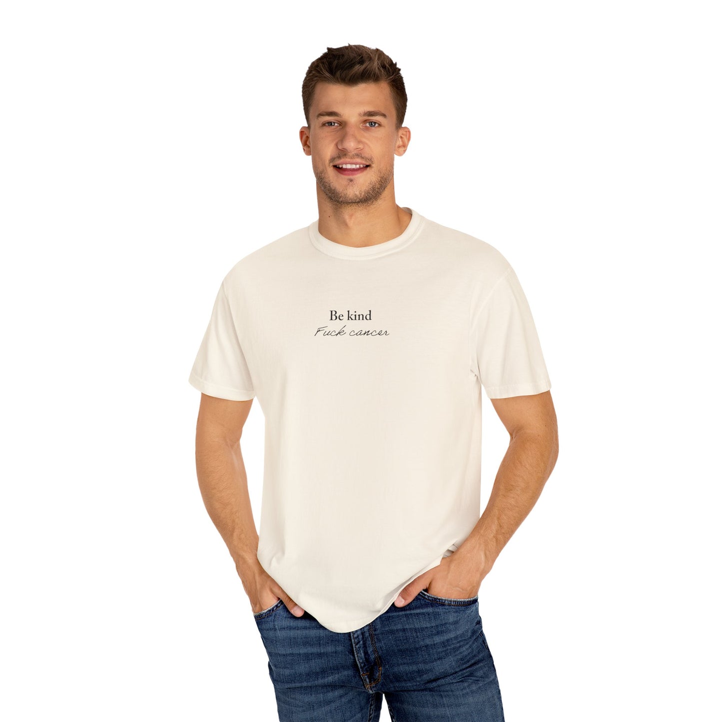Unisex T-shirt - Be Kind F*ck Cancer Shirt