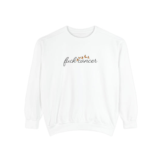 F*ck Cancer Sweatshirt w/ butterfly design