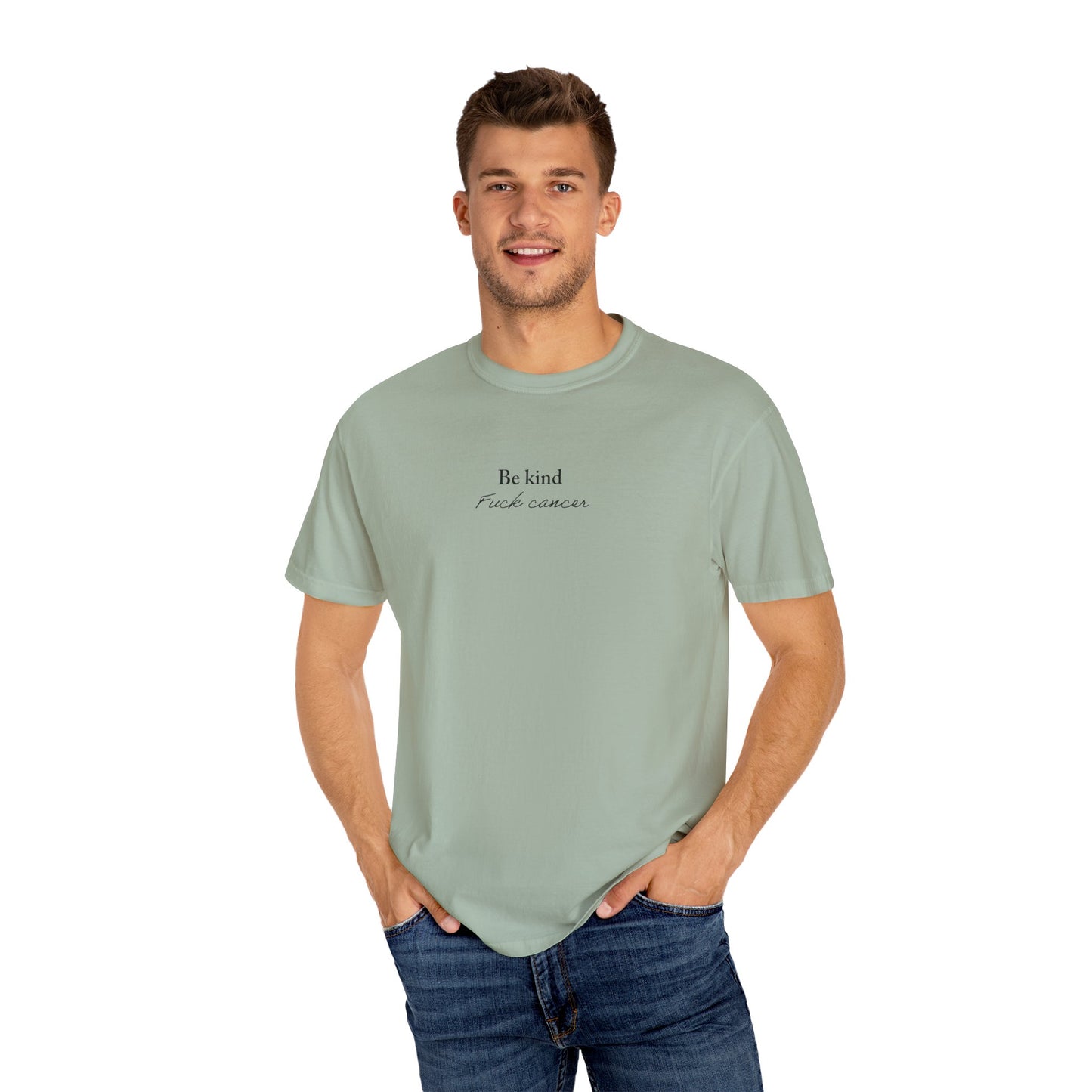 Unisex T-shirt - Be Kind F*ck Cancer Shirt