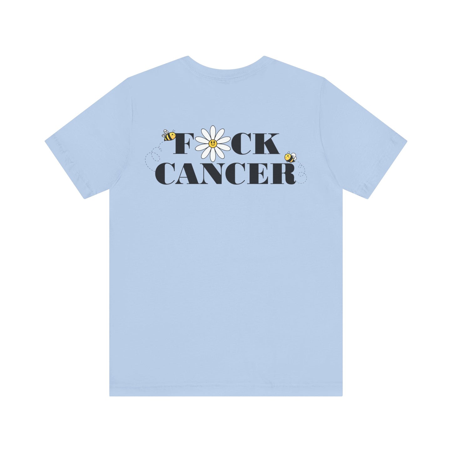 Cancer Awareness Tee with 'F*ck Cancer' Design
