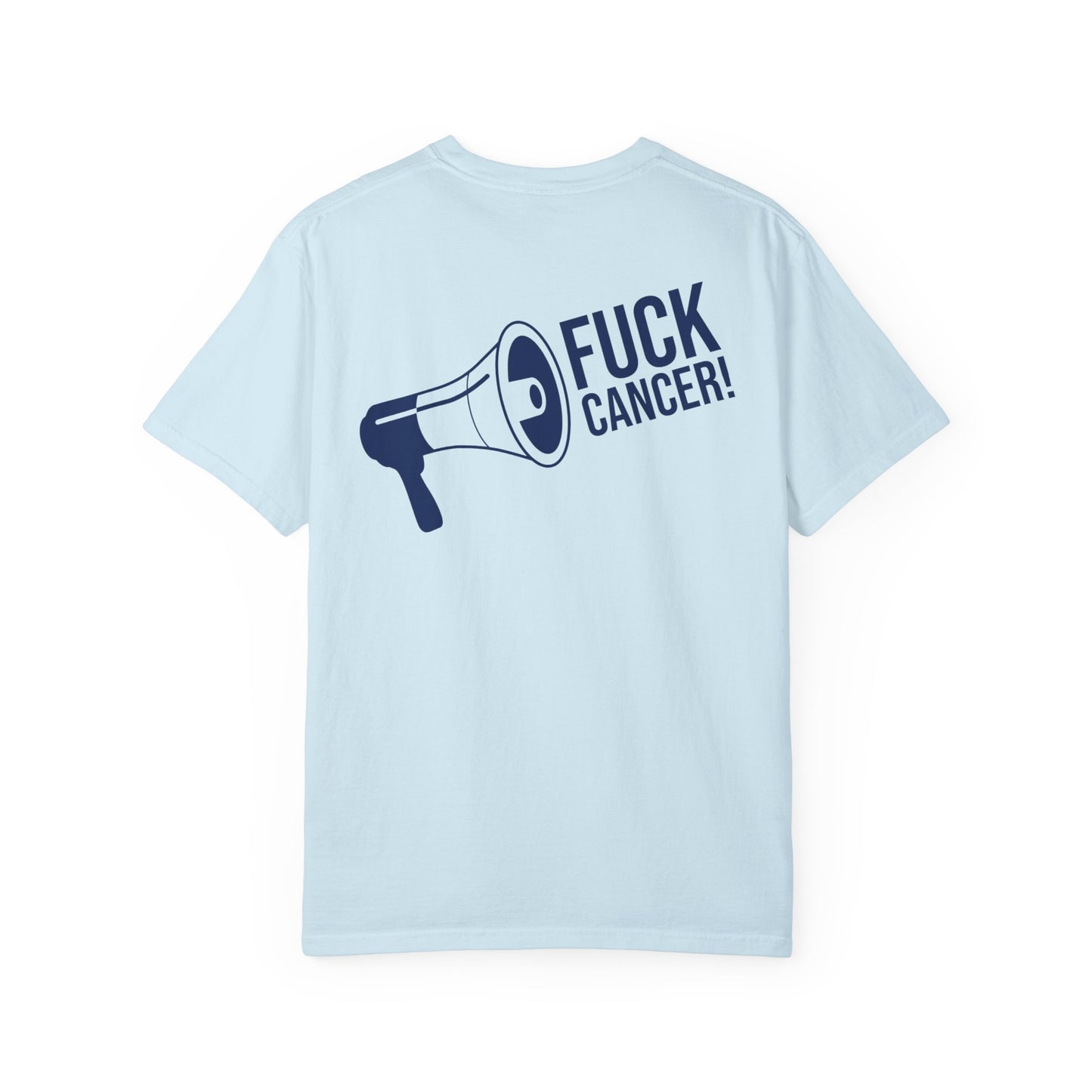 Megaphone Fuck Cancer Tee