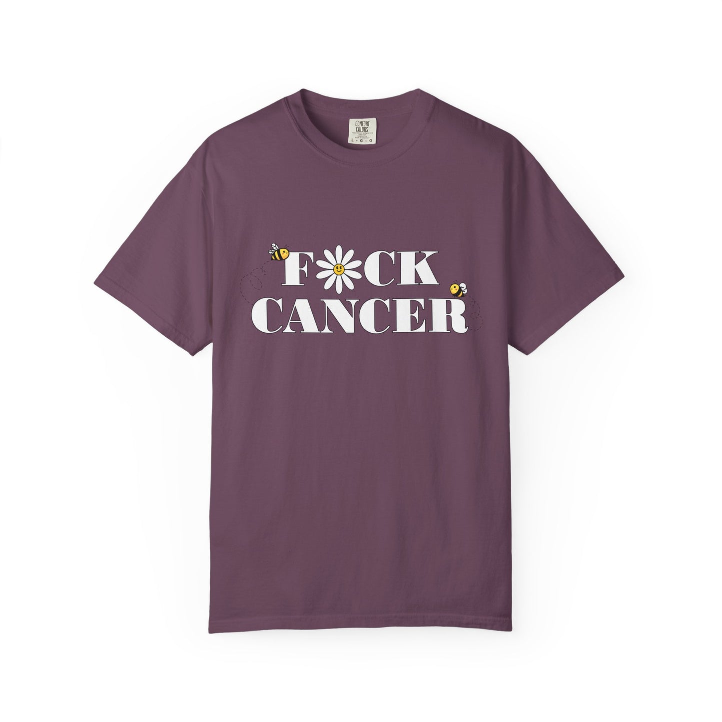 Cancer Awareness T-Shirt - Unisex Garment-Dyed Tee with 'F*ck Cancer' Design
