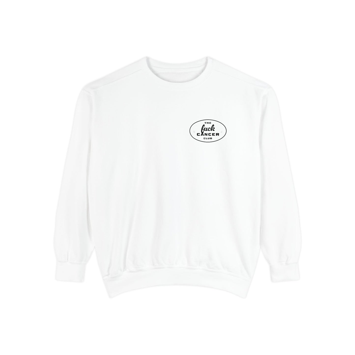 Fuck Cancer Club Sweatshirt - Unisex