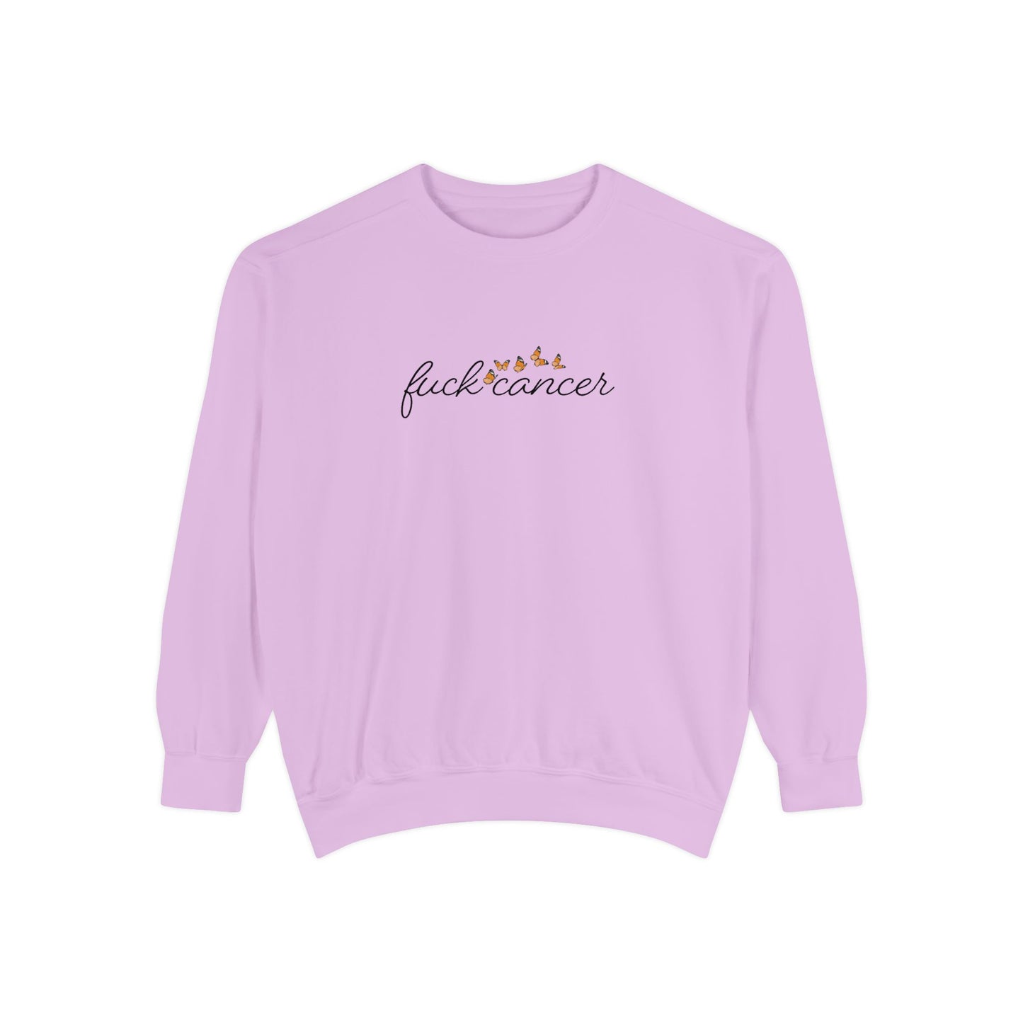 F*ck Cancer Sweatshirt w/ butterfly design